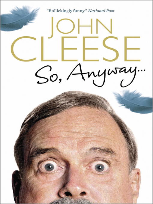 Title details for So Anyway by John Cleese - Available